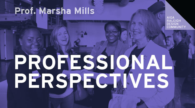 Professional Perspectives — featuring Professor Marsha Mills